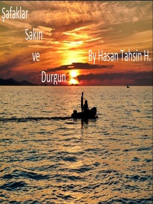 cover image of Şafaklar Sakin ve Durgun